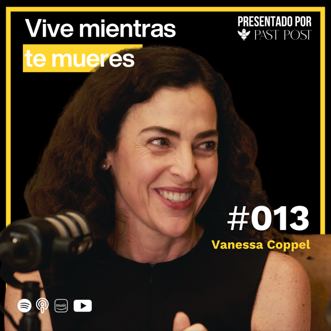 caratula episodio 13 antes de morir podcast. Vanessa Coppel