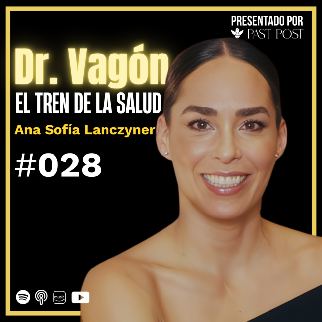 Caratula episodio Dr Vagón El tren que cambia vidas con Ana Sofía Lanczyner Antes de Morir Ep 28