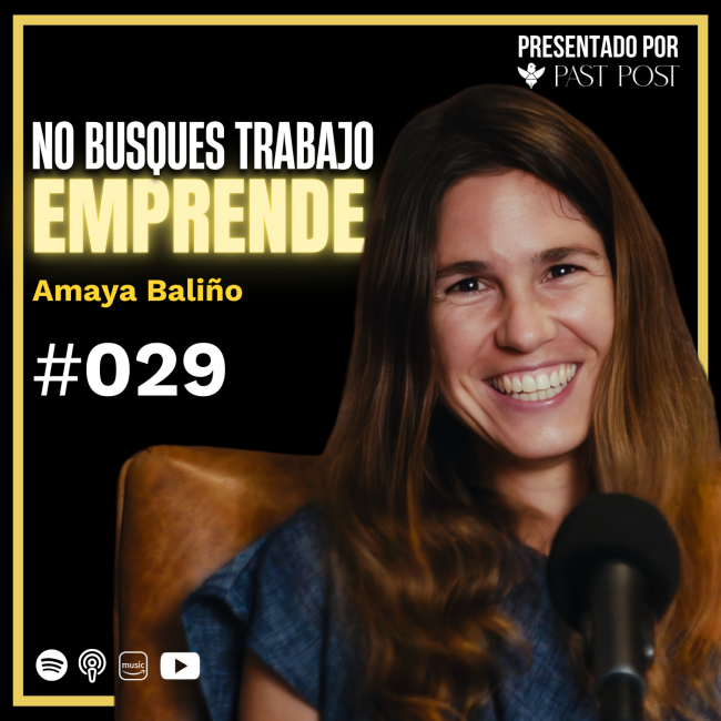 México y el Venture Capital con Amaya Baliño | Antes de Morir Podcasts EP 29 #emprendimiento