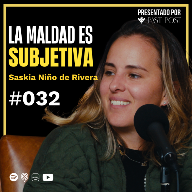 Caratula Saskia Niño de Rivera la maldad es subjetiva | Antes de morir podcast EP 32