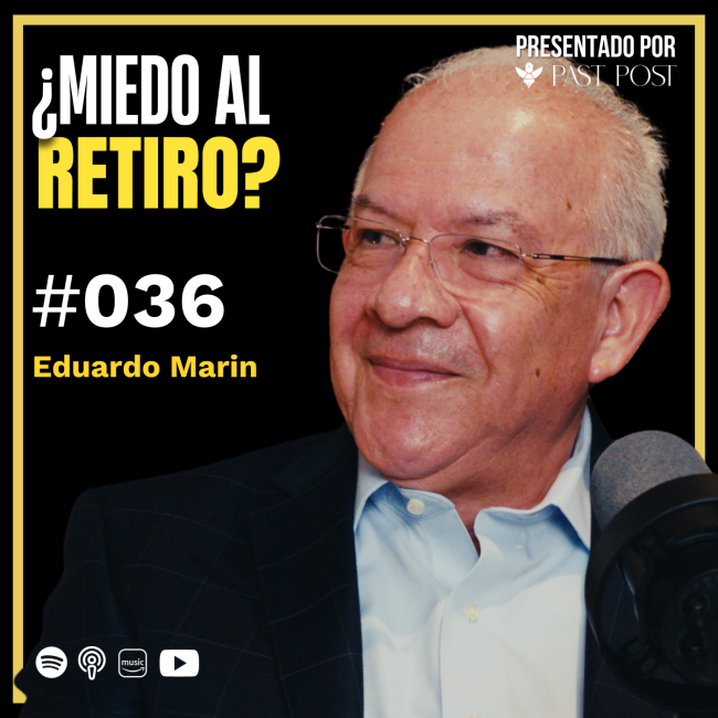 Caratula La verdad del retiro en México con Enrique Marin | Antes de Morir Ep 36